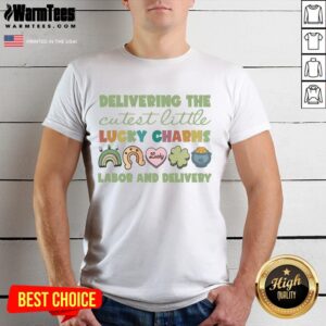 Good Labor And Delivery Nurse St Patrick's Day T-Shirt