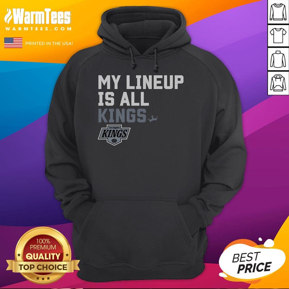 Good Los Angeles Kings My Lineup T-Shirt - Image 2