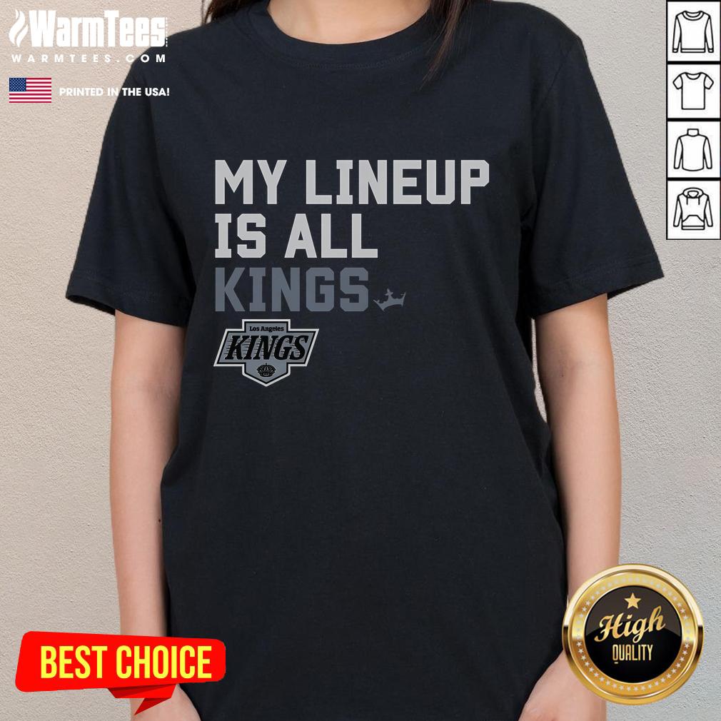 Good Los Angeles Kings My Lineup T-Shirt - Image 3