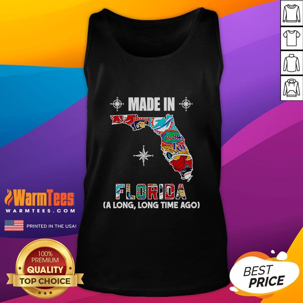 Good Made In Florida A Long Long Time Ago T-Shirt - Image 4