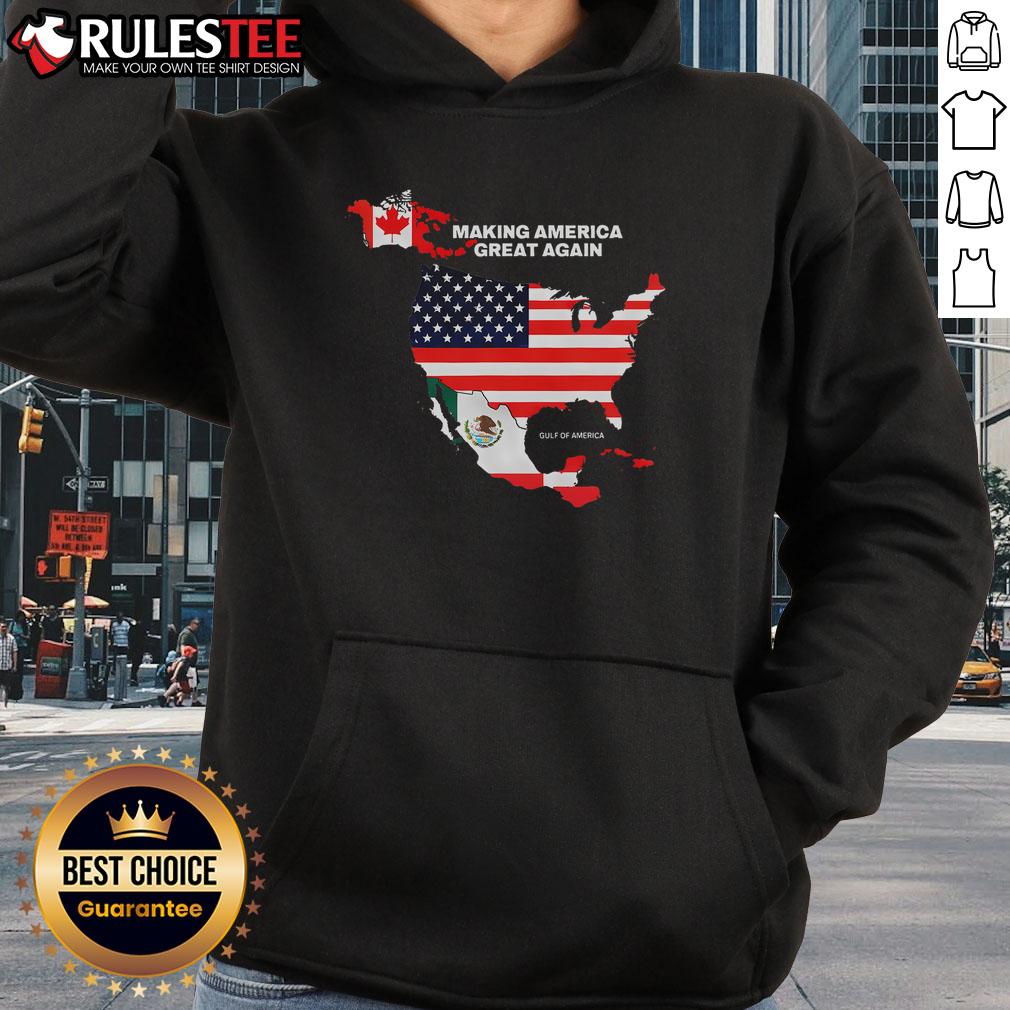 Good Making America Great Again Gulf Of United States Of America T-Shirt - Image 2