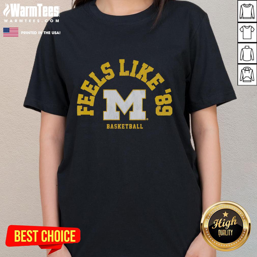 Good Michigan Basketball Feels Like '89 T-Shirt - Image 3