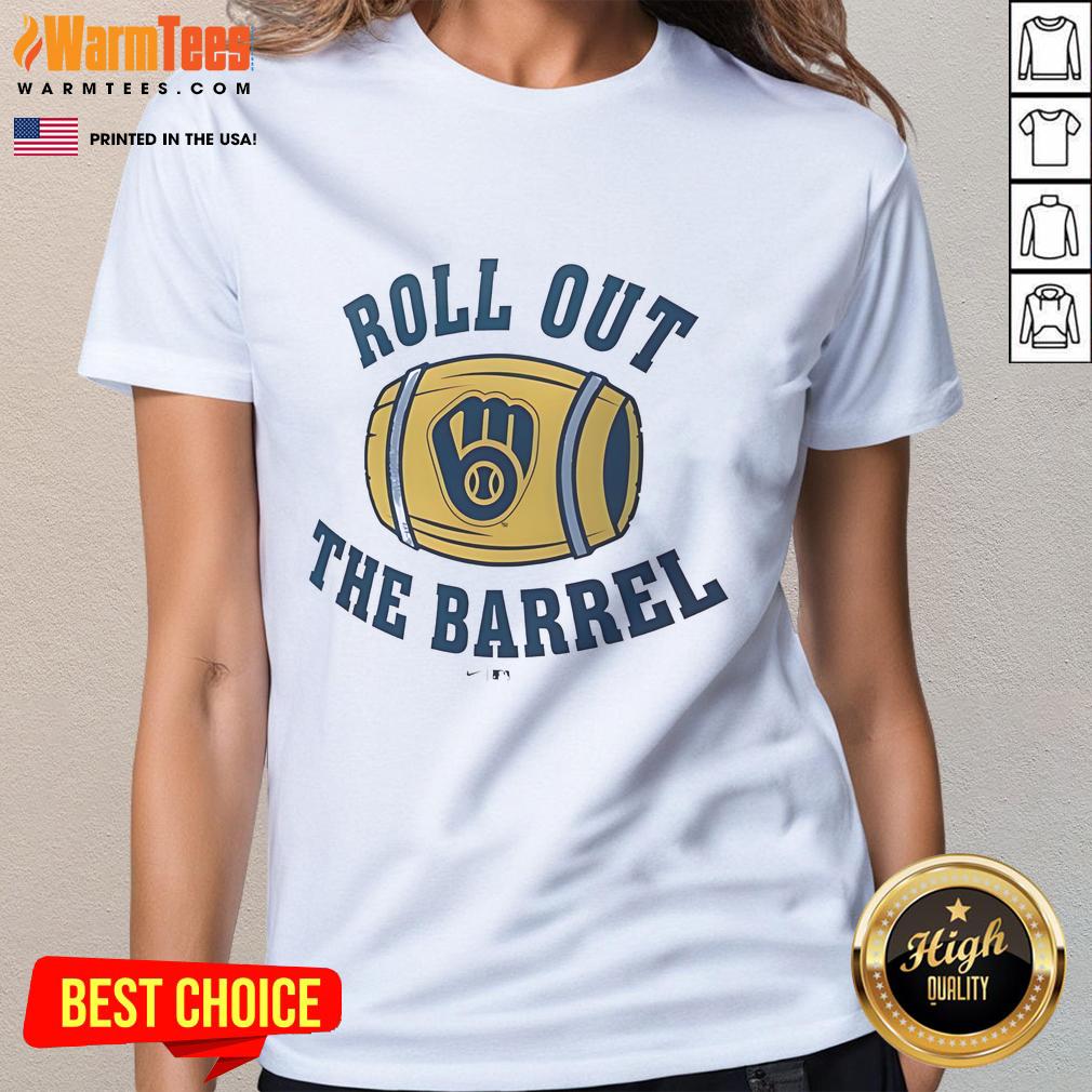 Good Milwaukee Brewers Local Hometown Roll Out The Barrel T-Shirt - Image 3