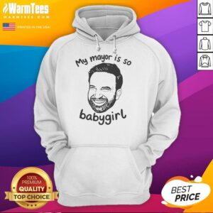 Alternative view of Good My Mayor Is So Babygirl Shirt