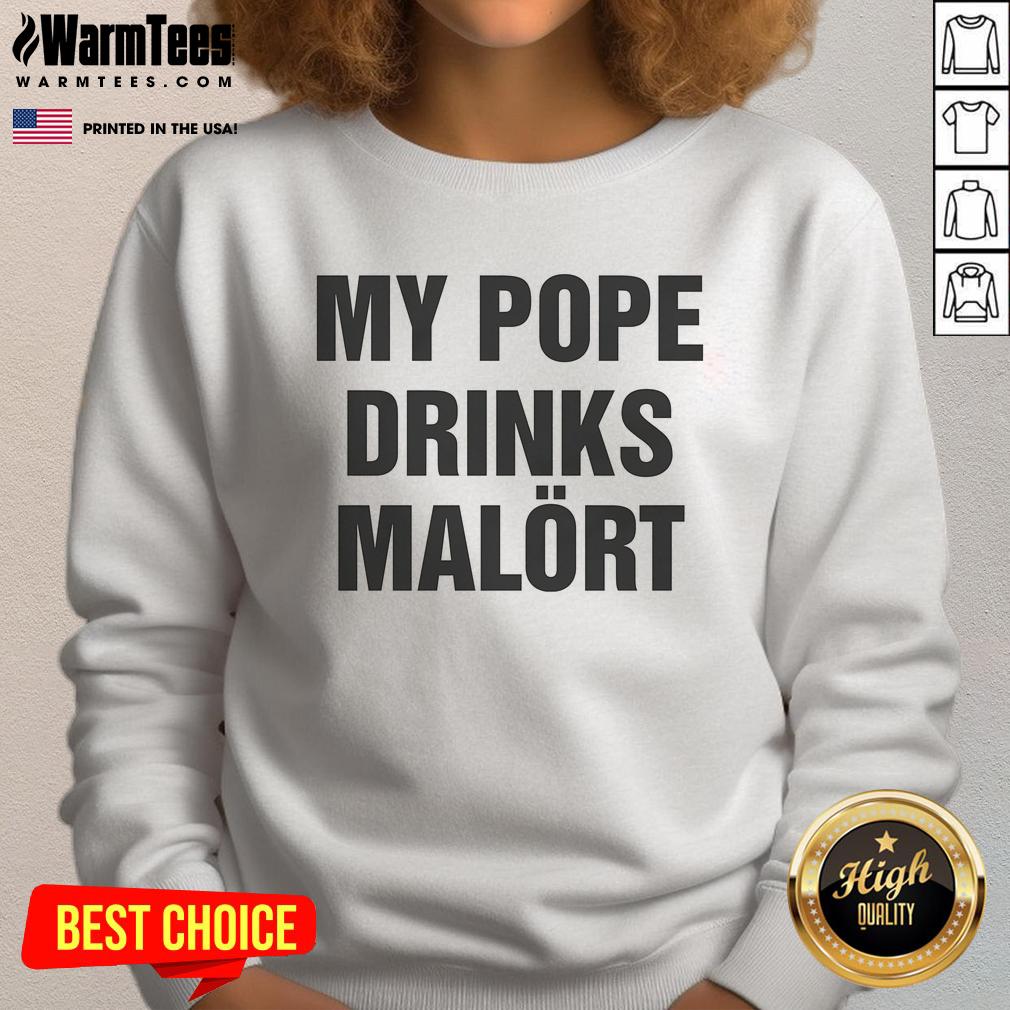 Good My Pope Drinks Chicago Alcohol T-Shirt - Image 5