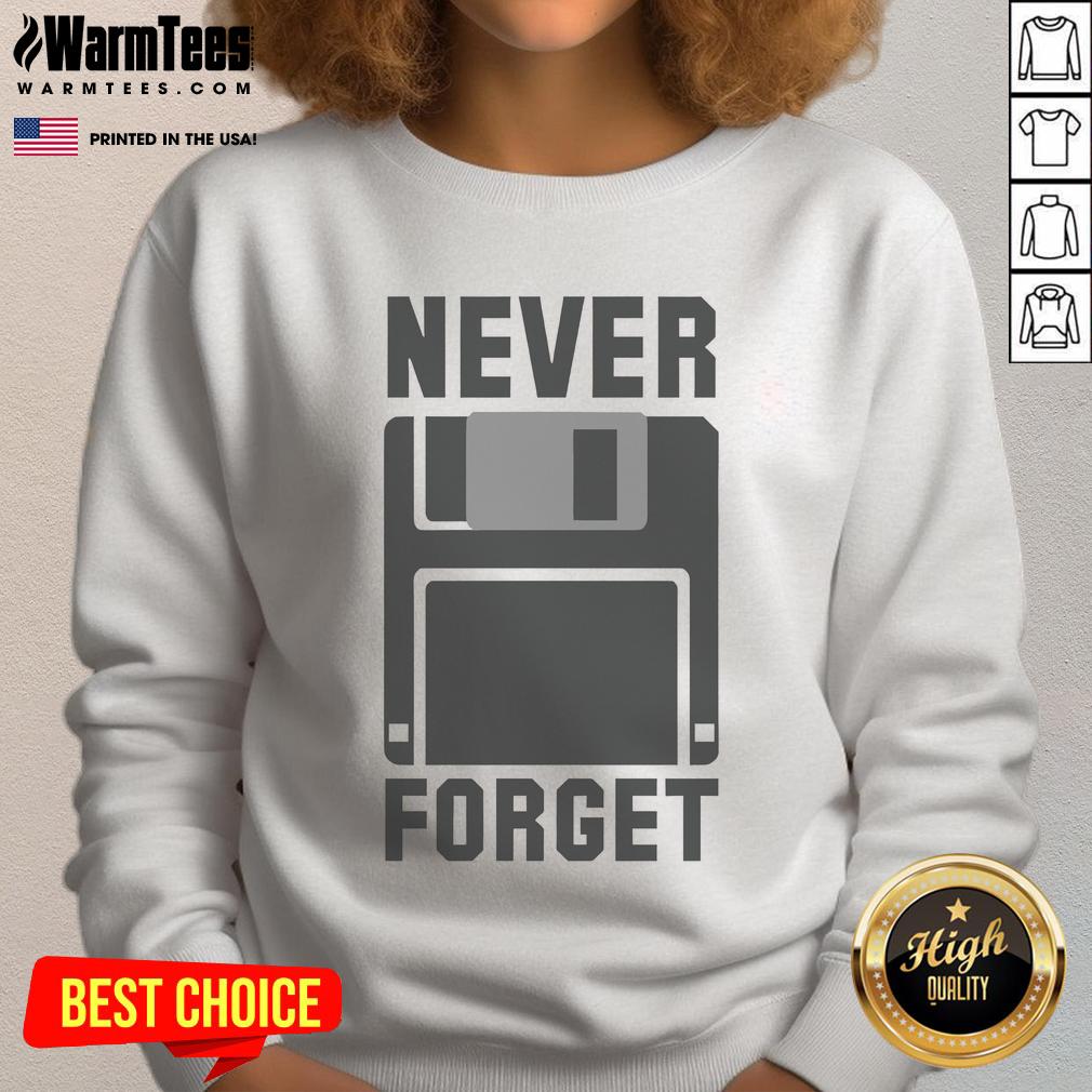 Good Never Forget Floppy Disk New T-Shirt - Image 5