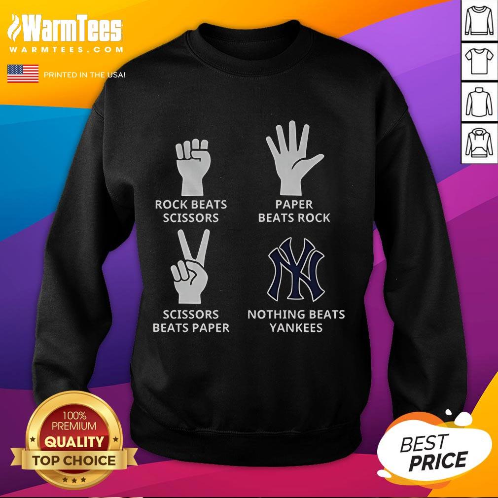 Good New York Yankees Nothing Beats Yankees Hands Rock Beats Scissors Paper Beats Rock Scissors Beats Paper T-Shirt - Image 5