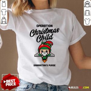 Alternative view of Good Operation Christmas Child Samaritan's Purse Christmas Xmas T-Shirt