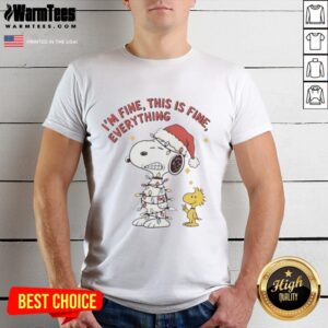 Good Peanuts Snoopy And Woodstock I'm Fine This Is Fine Everything Christmas Lights T-Shirt