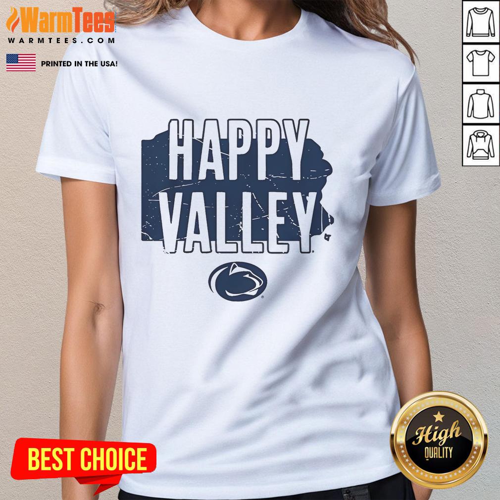Good Penn State Hometown Happy Valley T-Shirt - Image 3