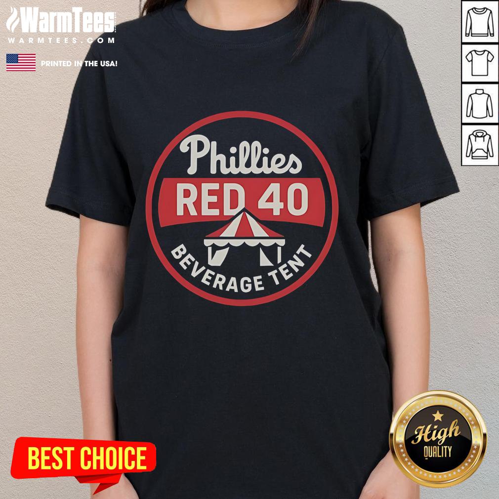Good Phillies Red 40 Beverage Tent T-Shirt - Image 3