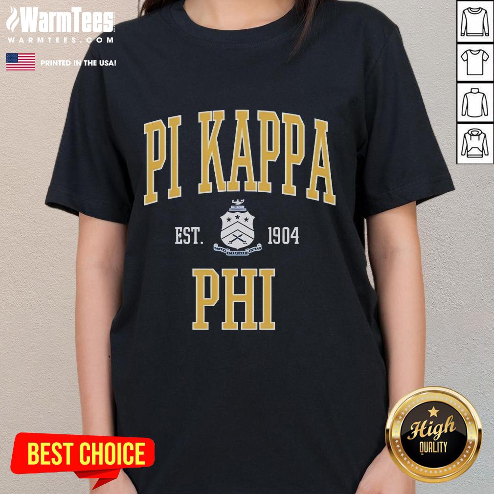 Good Pi Kappa Phi Be Bold Est 1904 T-Shirt - Image 3