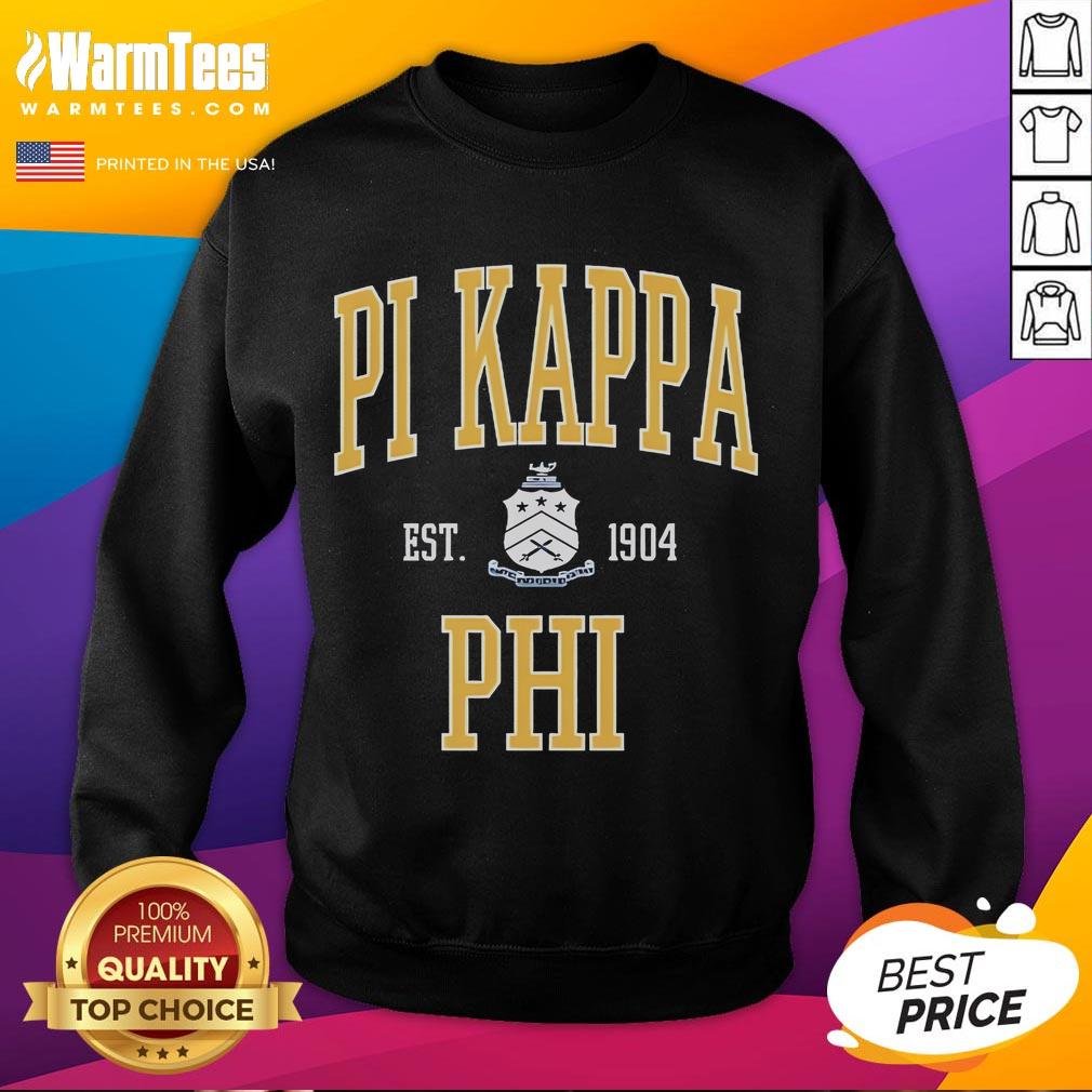 Good Pi Kappa Phi Be Bold Est 1904 T-Shirt - Image 5