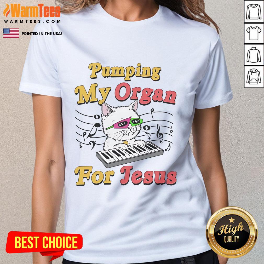 Good Pumping My Organ For Jesus Naughty Cat Meme Sarcastic Religion T-Shirt - Image 3