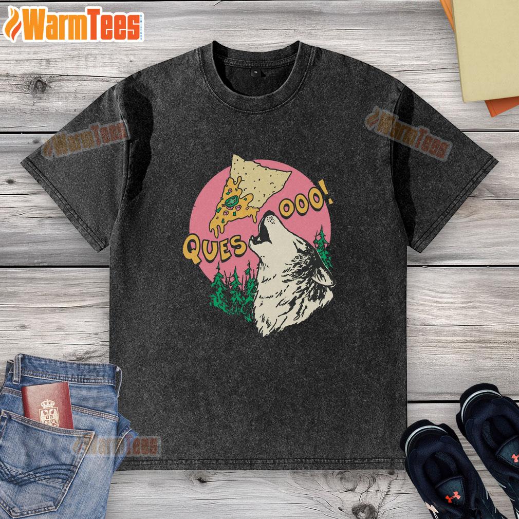 Good Queso Lupus Wolf Pizza T-Shirt - Image 6
