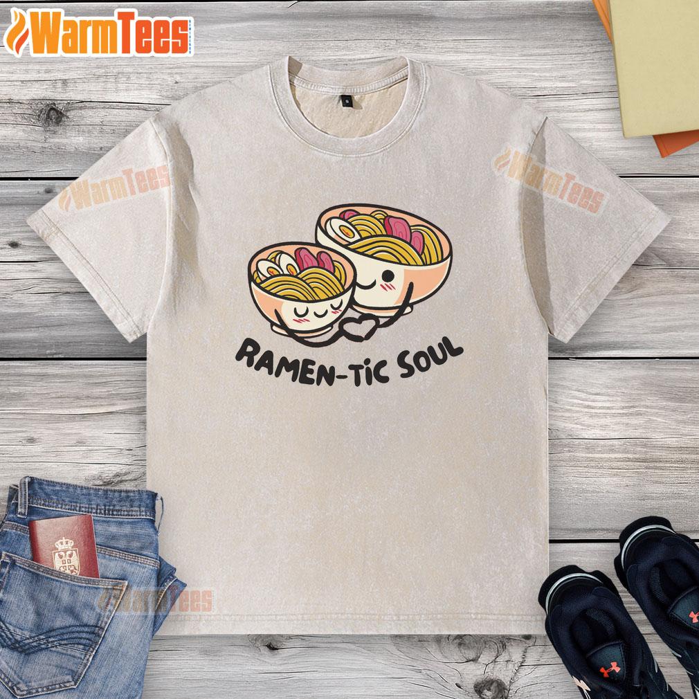 Good Ramen-Tic Soul T-Shirt - Image 6