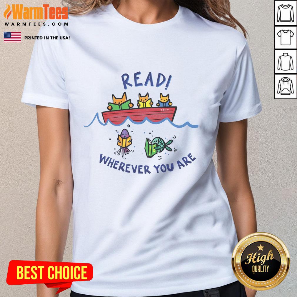 Good Read Wherever You Are T-Shirt - Image 3