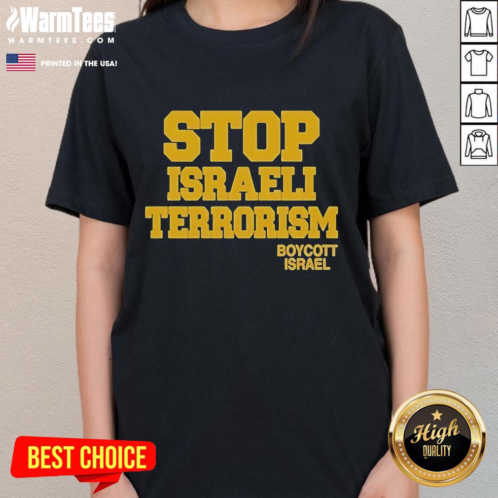 Good Robert Martin Stop Israeli Terrorism Boycott Israel T-Shirt - Image 3