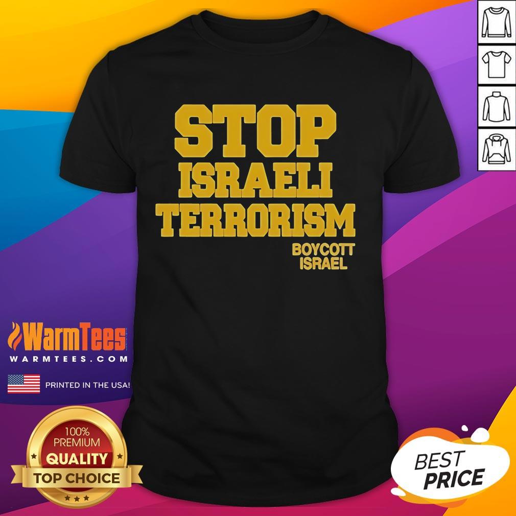 Good Robert Martin Stop Israeli Terrorism Boycott Israel T-Shirt