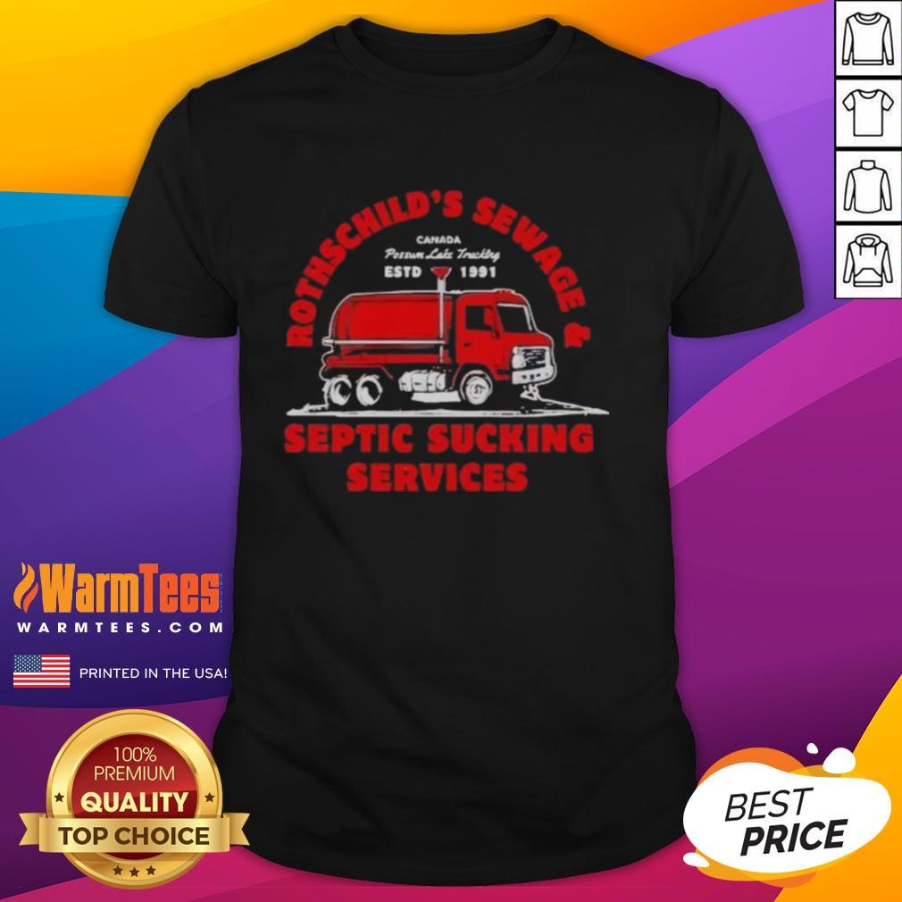 Good Rothschild's Sewage And Septic Sucking Services Distressed T-Shirt