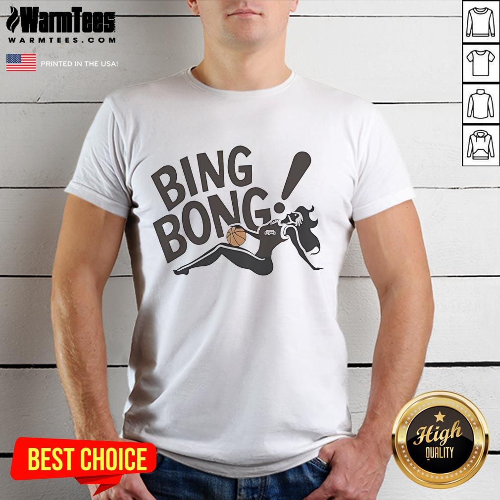 Good San Antonio Spurs Bing Bong Girl T-Shirt