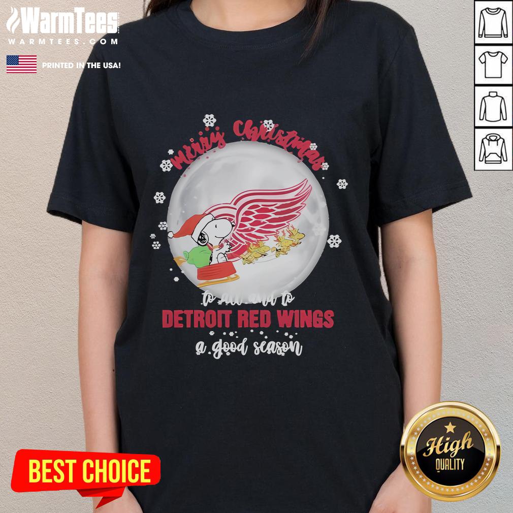 Good Santa Snoopy Merry Christmas To All And To Detroit Red Wings A Good Season T-Shirt - Image 3