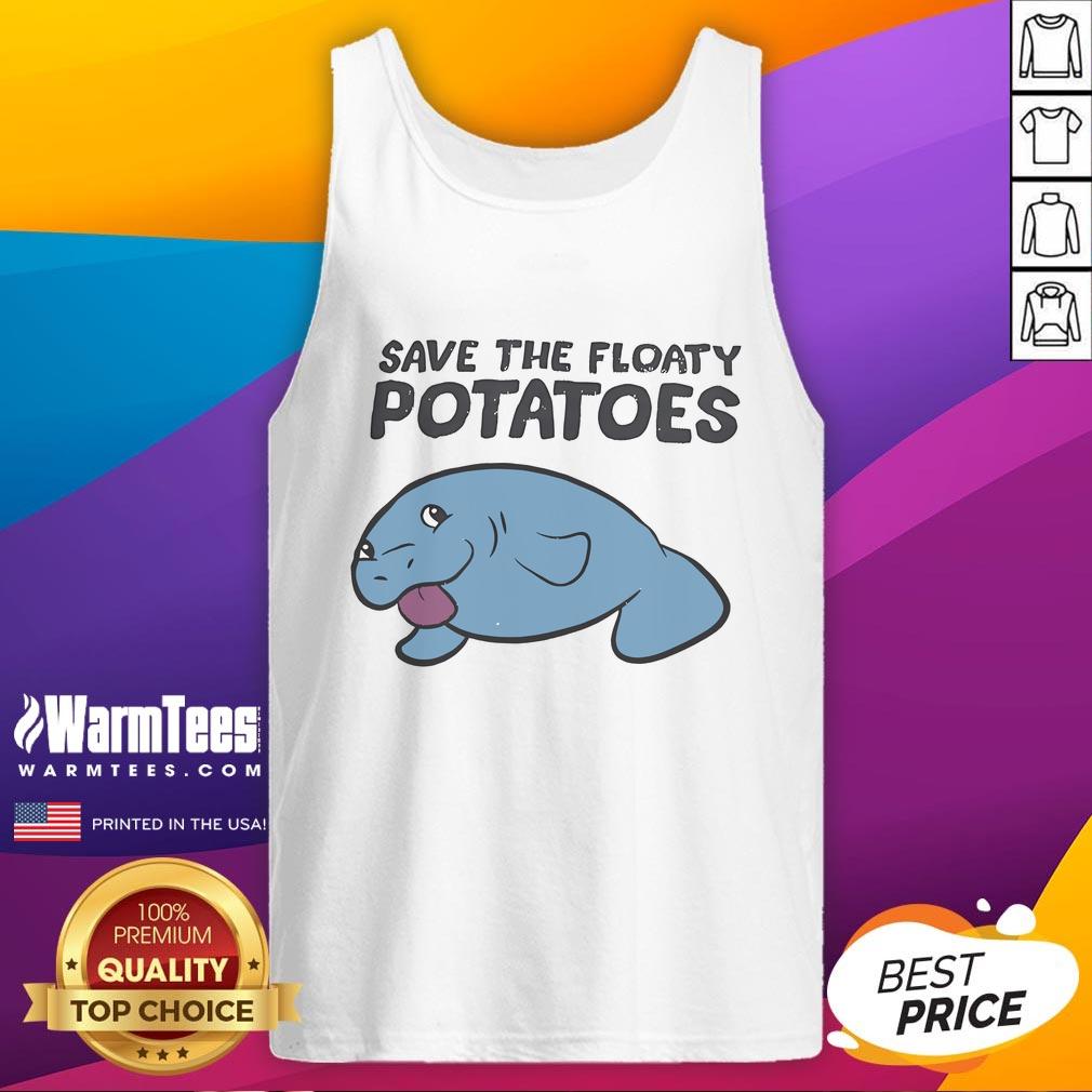 Good Save The Floaty Potatoes T-Shirt - Image 4