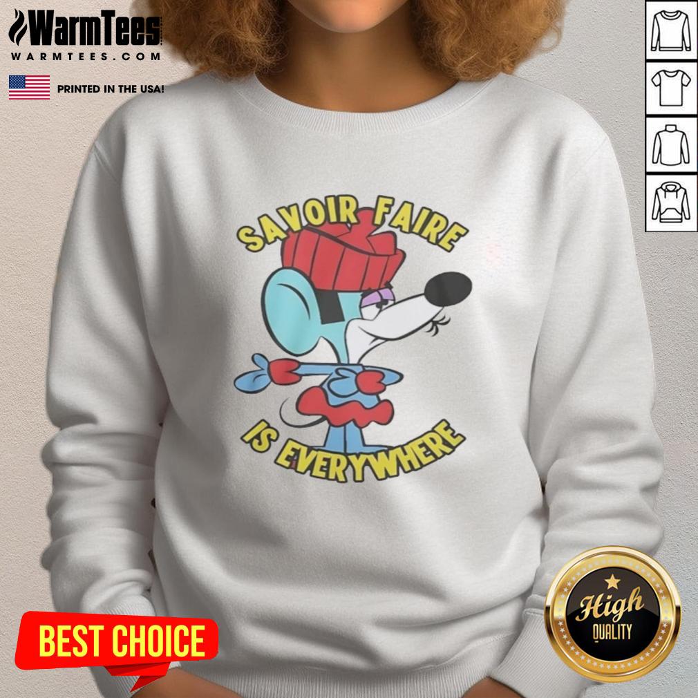 Good Savoir Faire Is Everywhere T-Shirt - Image 5