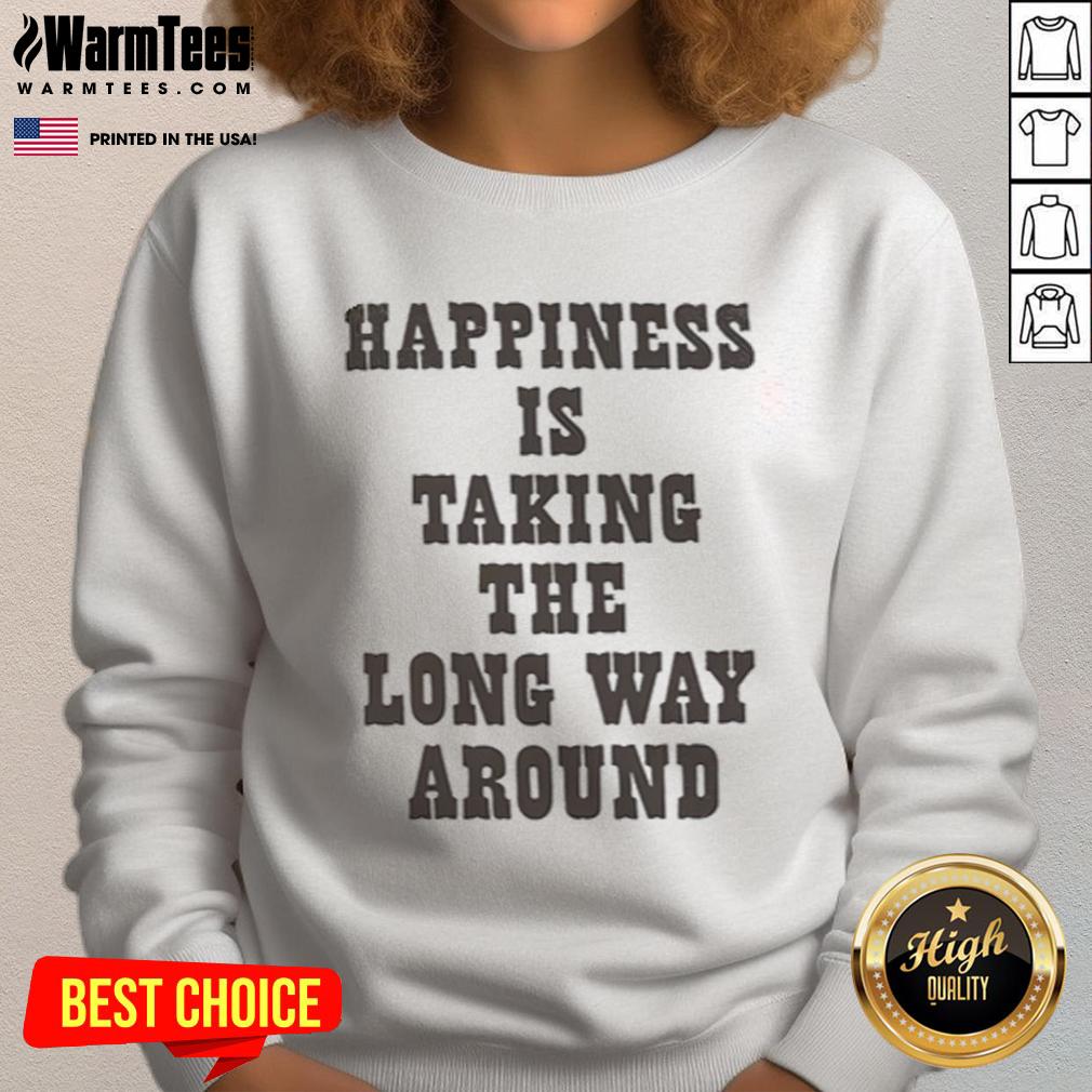 Good Snoopy Happiness Is Taking The Long Way Around T-Shirt - Image 5