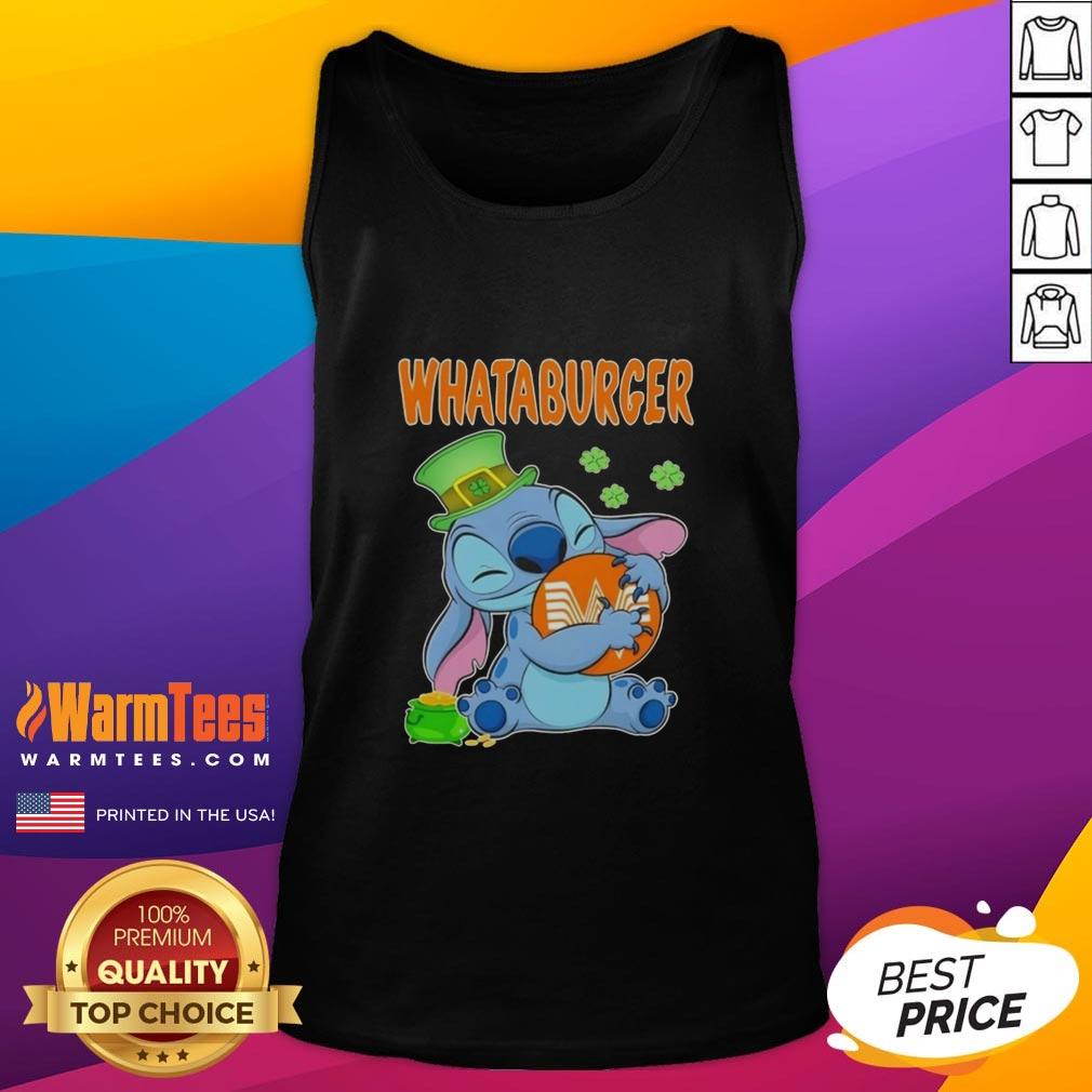 Good Stitch Hug The Whataburger Logo Happy Patrick's Day T-Shirt - Image 4