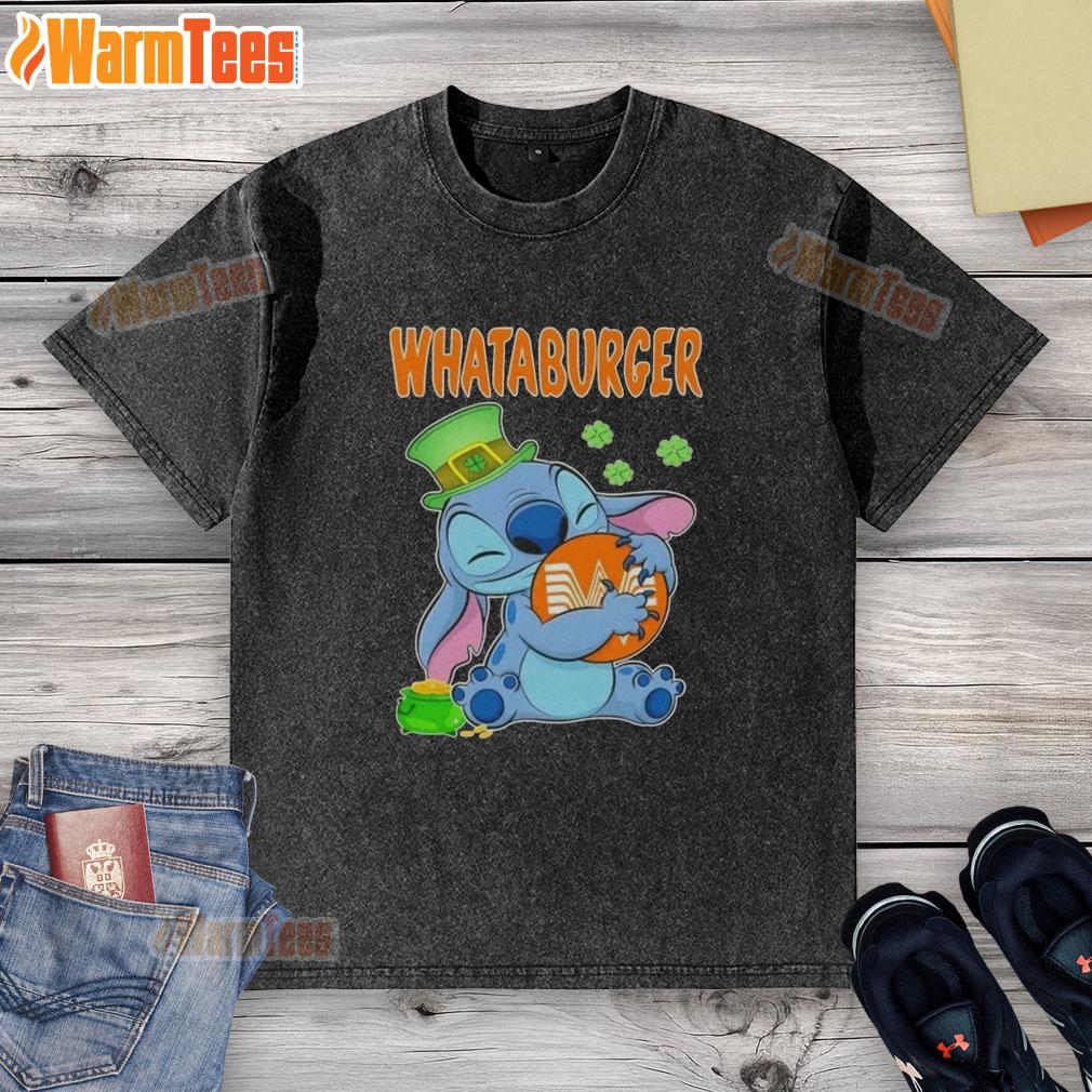 Good Stitch Hug The Whataburger Logo Happy Patrick's Day T-Shirt - Image 6