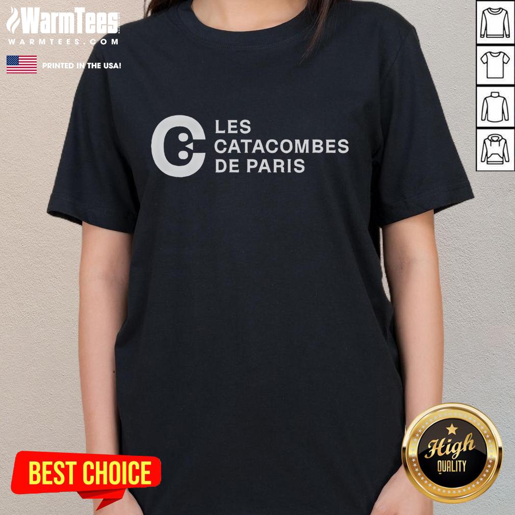 Good The Catacombs Of Paris T-Shirt - Image 3