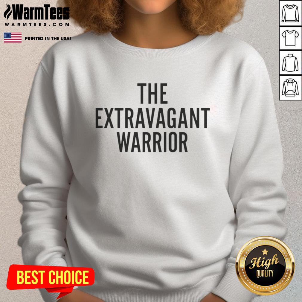 Good The Extravagant Warrior T-Shirt - Image 5