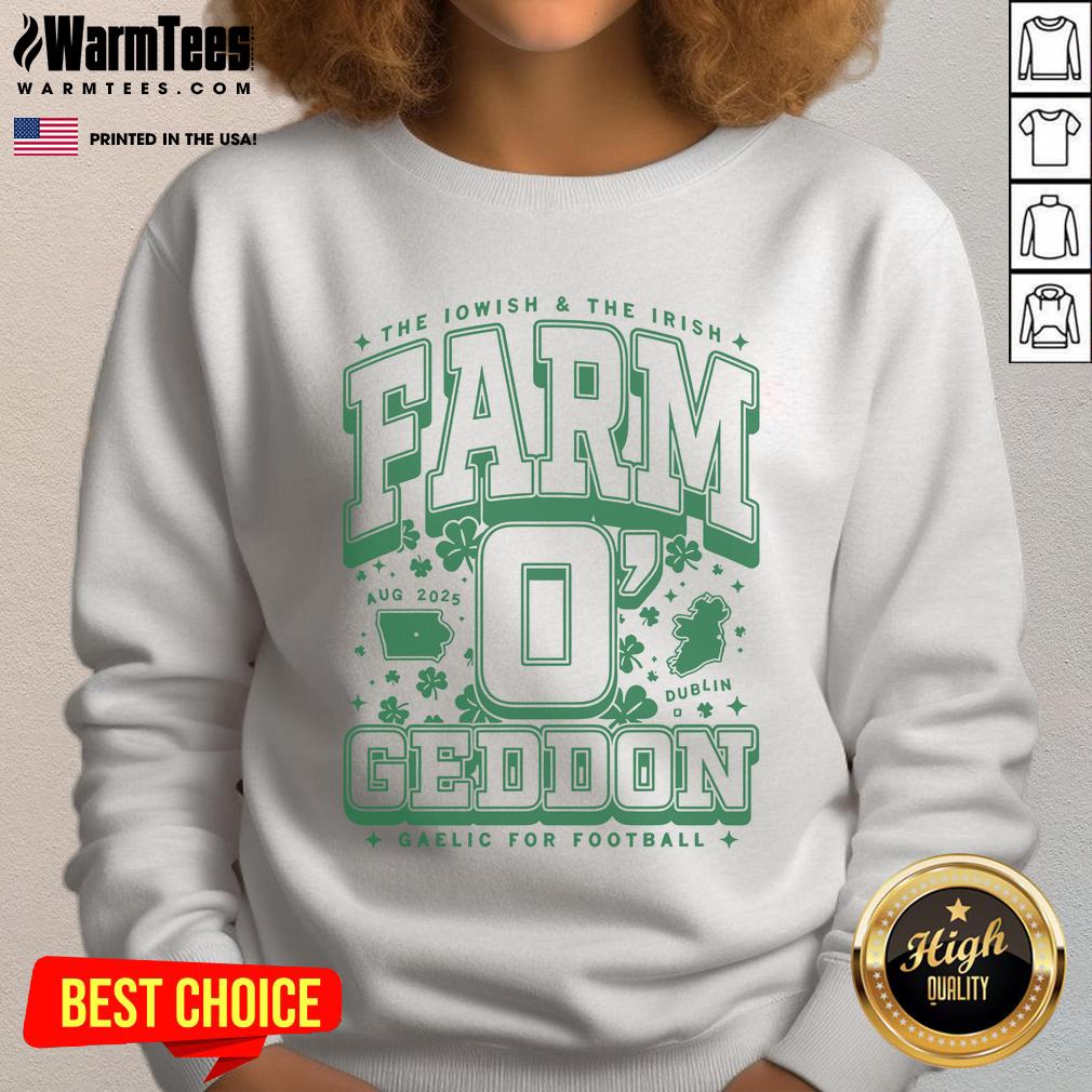 Good The Iowish And The Irish Farm O'Geddon Gaelic For Football Max Collegiate T-Shirt - Image 5
