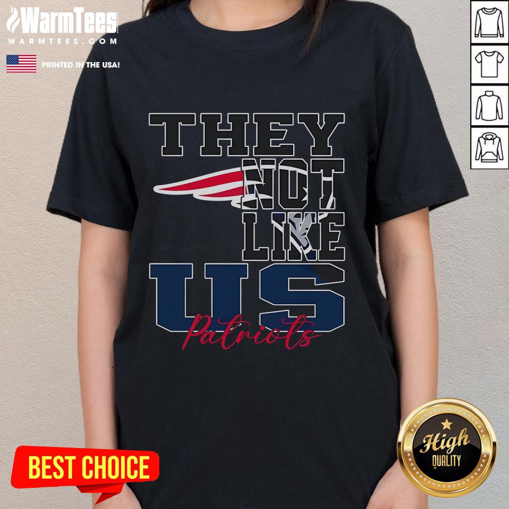 Good They Not Like Us New England Patriots NFL Football T-Shirt - Image 3