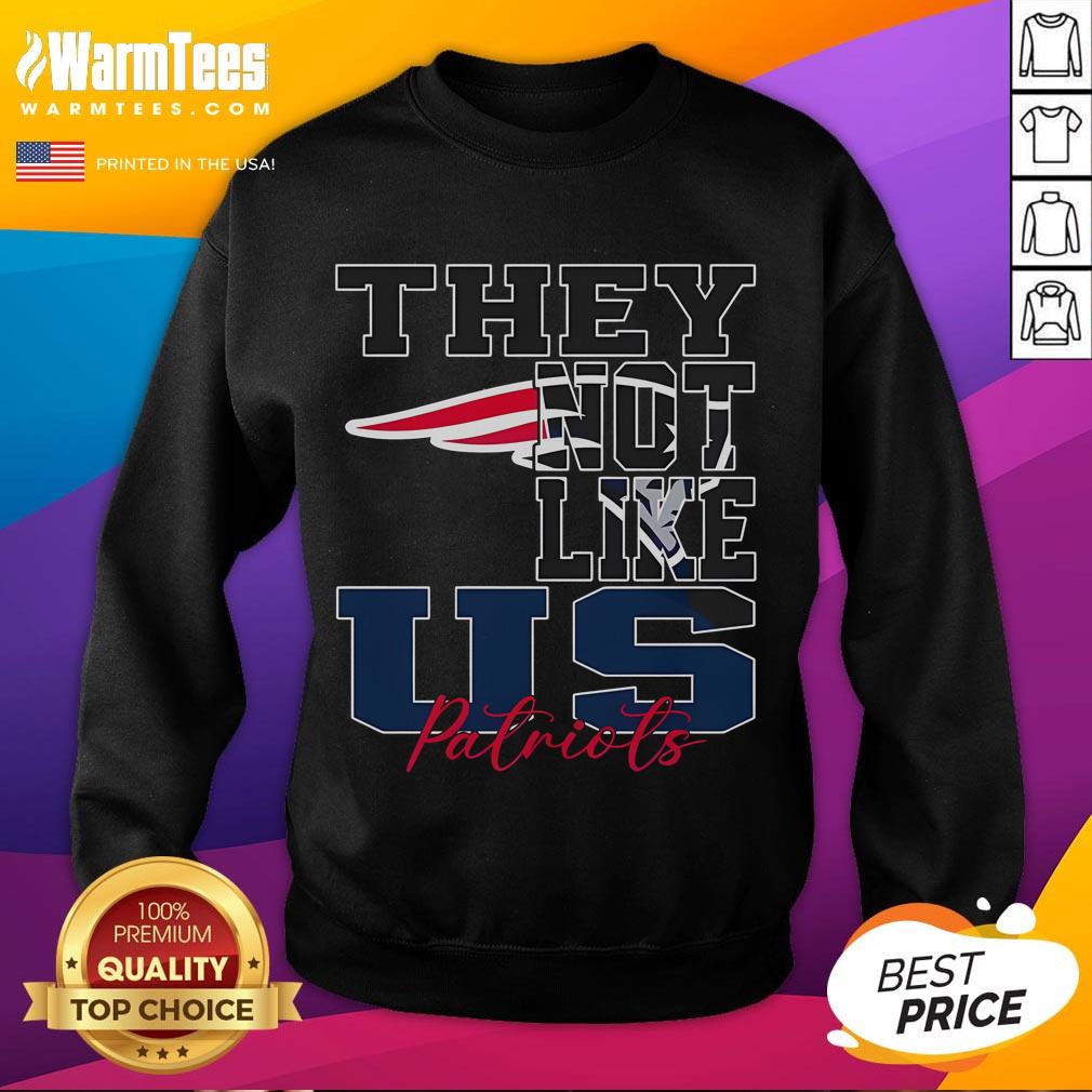 Good They Not Like Us New England Patriots NFL Football T-Shirt - Image 5
