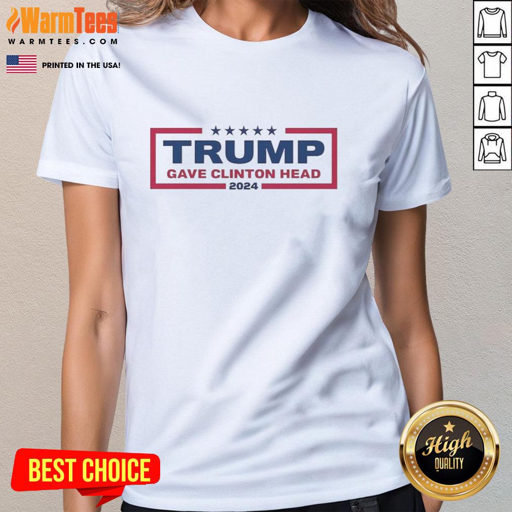 Good Trump Gave Clinton Head 2024 Logo T-Shirt - Image 3