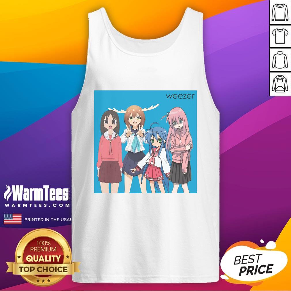 Good Weezer Ayumu Osaka Kasuga Noko Shikanoko Konata Izumi Gotoh Hitori T-Shirt - Image 4
