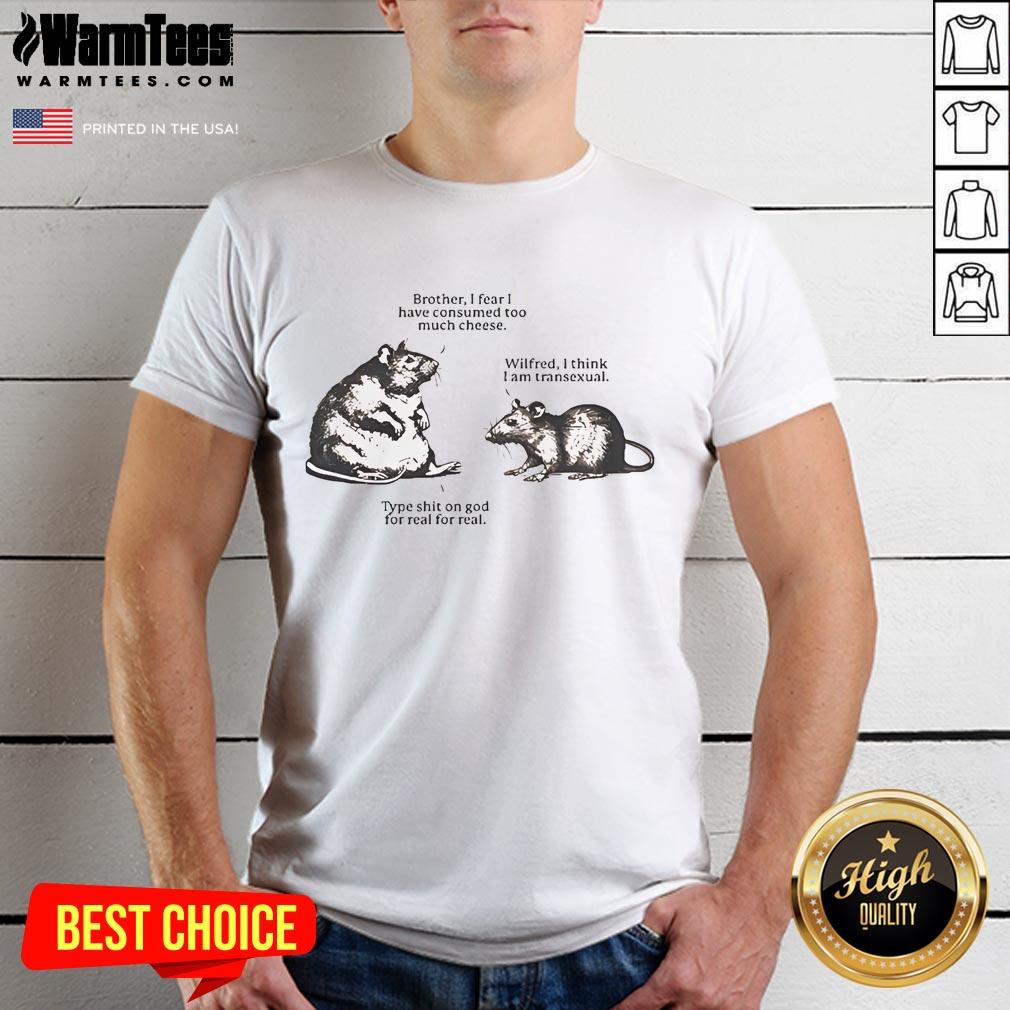 Good Wilfred And His Brother T-Shirt
