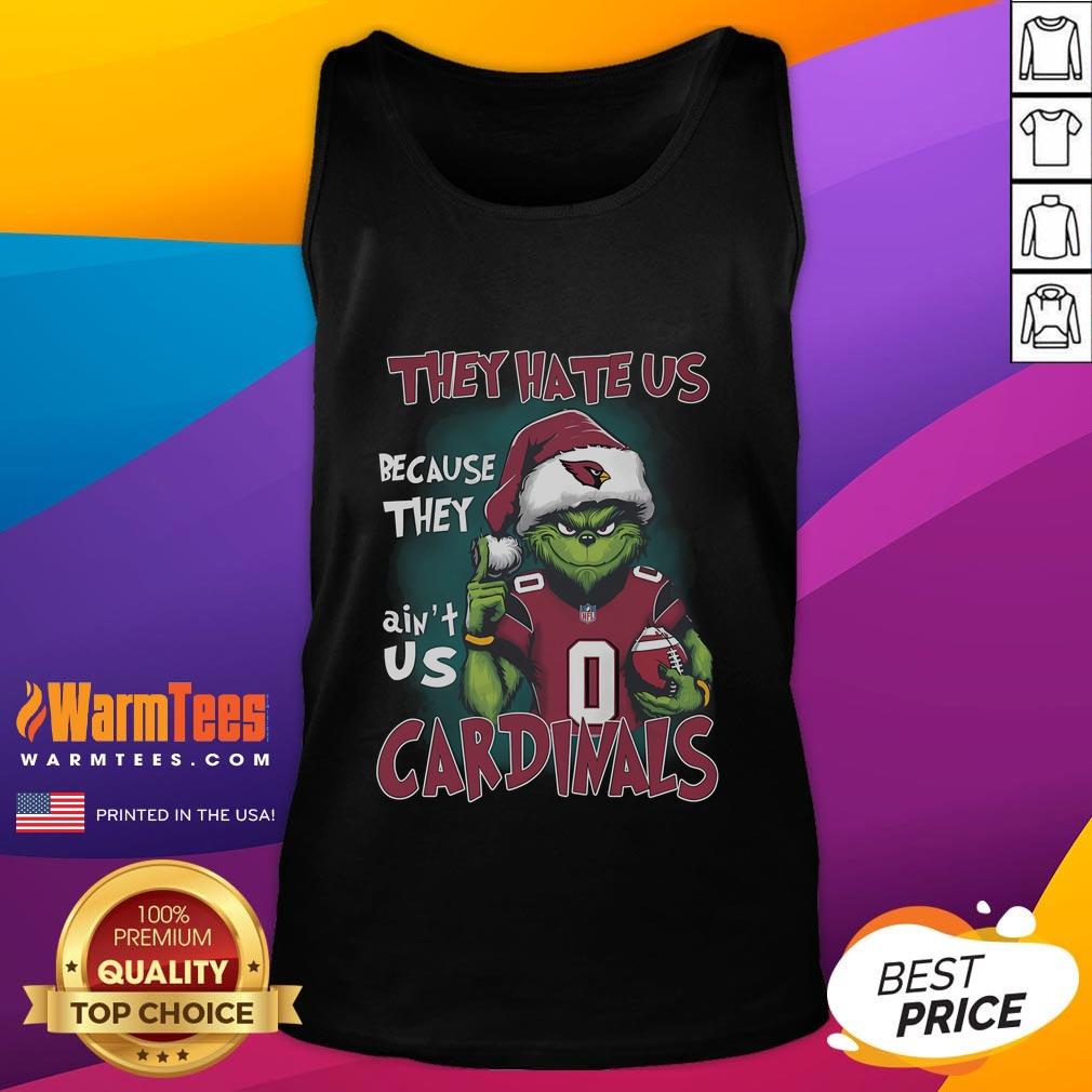 Grinch They Hate Us Because They Ain't Us St Louis Cardinals T-Shirt - Image 4