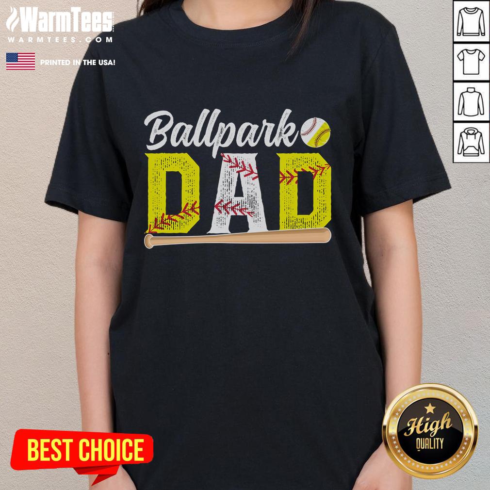 Happy Ballpark Dad Baseball Softball Dad Of Ballers T-Shirt - Image 3