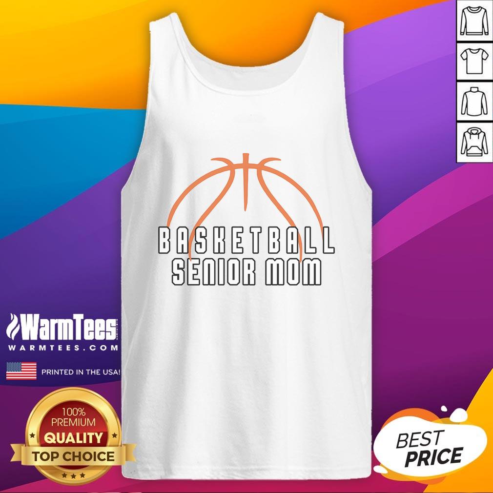 Happy Basketball Senior Mom Graduating Player Team Mother T-Shirt - Image 4