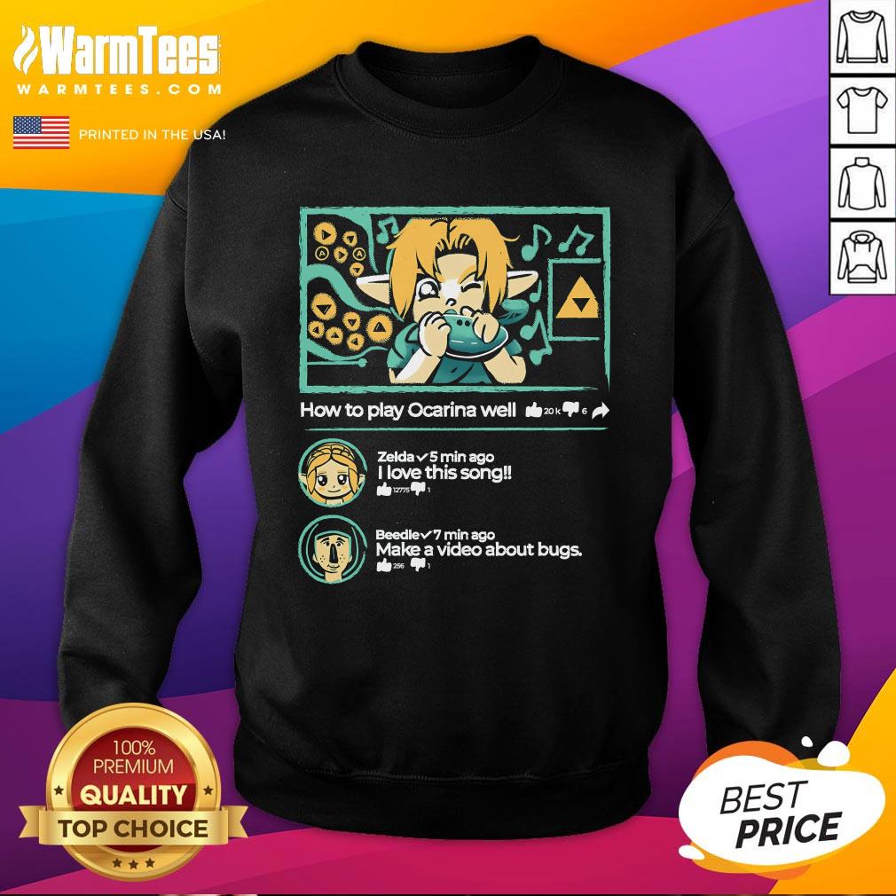 Happy How To Play Ocarina Well The Legends Of Zelda T-Shirt - Image 4