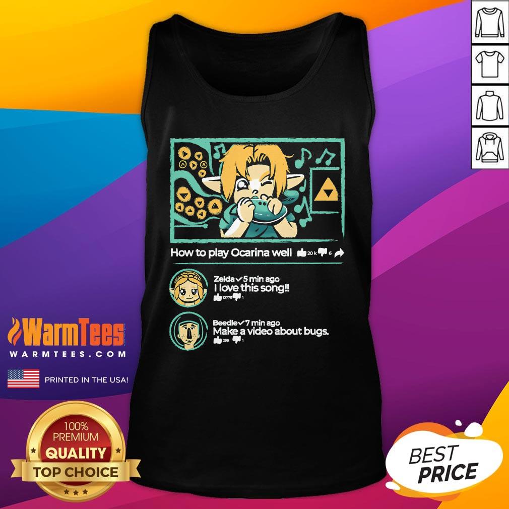 Happy How To Play Ocarina Well The Legends Of Zelda T-Shirt - Image 5