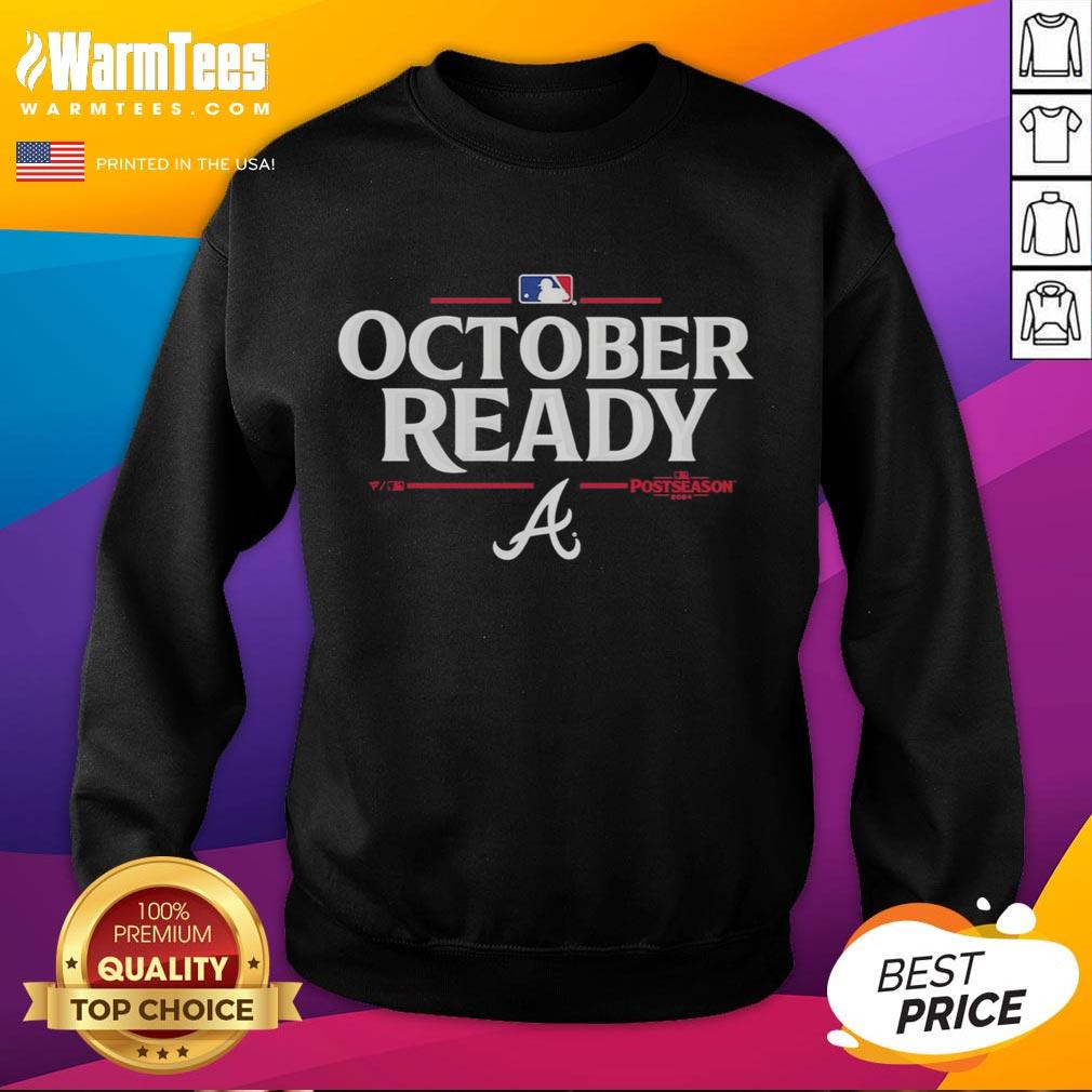 Happy October Ready Atlanta Braves 2025 Postseason T-Shirt - Image 5