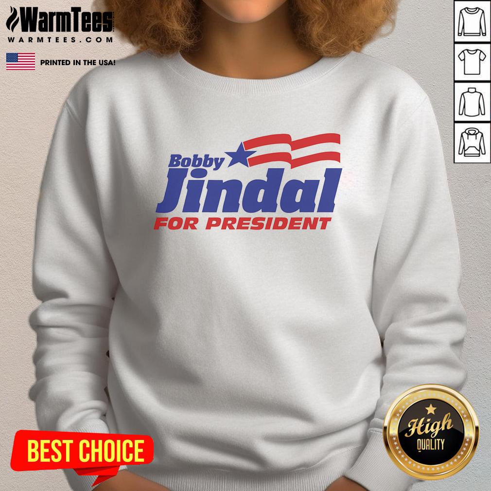 Hot Bobby Jindal For President T-Shirt - Image 5