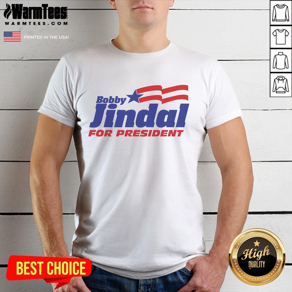 Hot Bobby Jindal For President T-Shirt