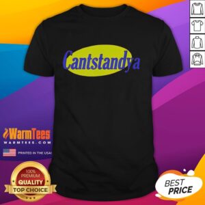 Hot Cantstandya Logo T-Shirt
