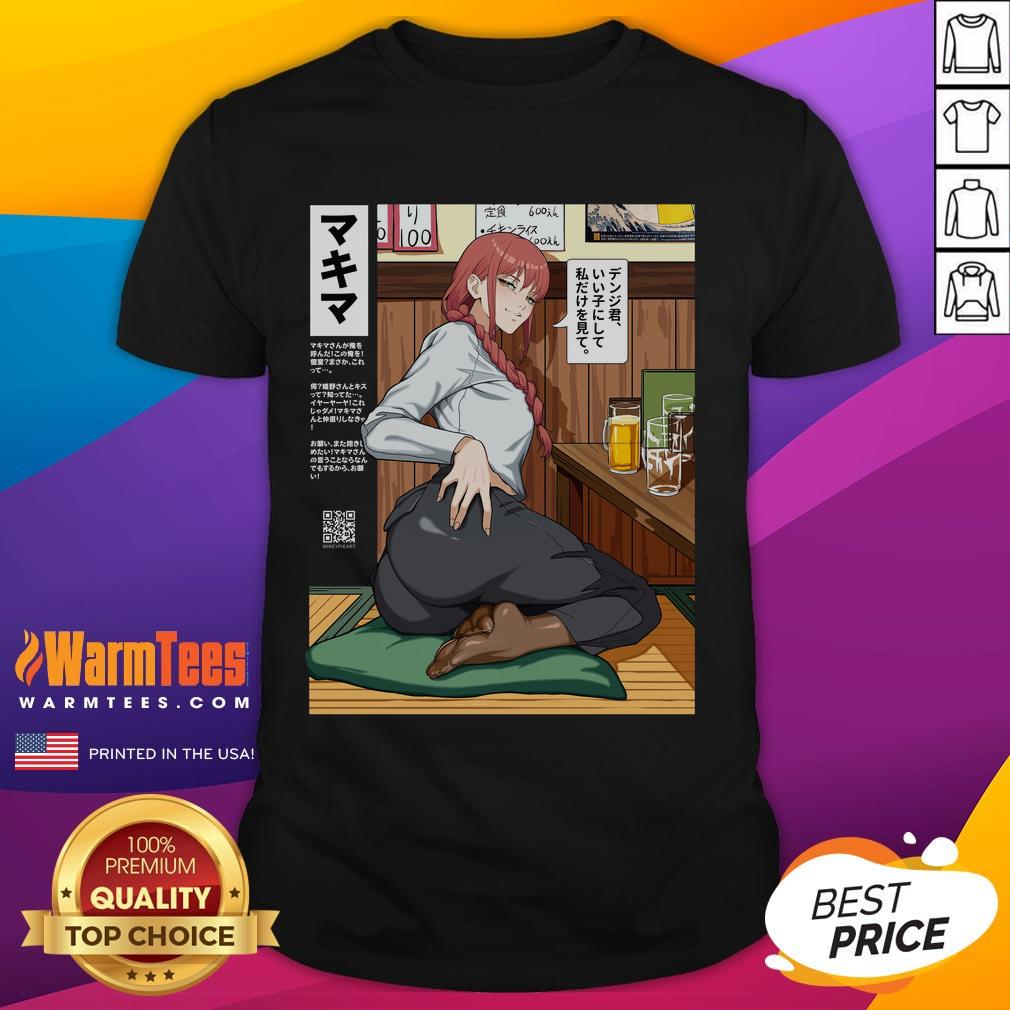 Hot Chainsaw Man Mikey Pie Makima Ass T-Shirt
