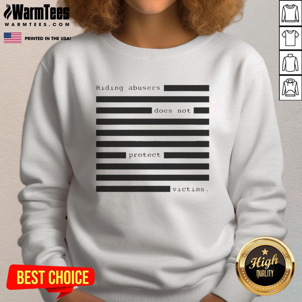 Hot Hiding Abusers Does Not Protect Victims T-Shirt - Image 5
